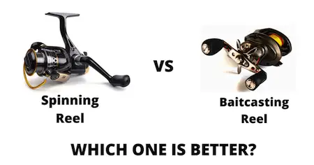 Baitcaster Reel VS Spinning Reel—Which One is Better?