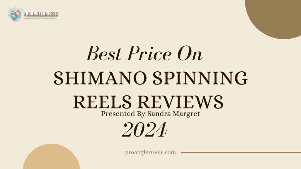 Best Price On Shimano Spinning Reels